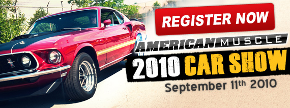Car Show Registration 2010 AmericanMuscle Car Show